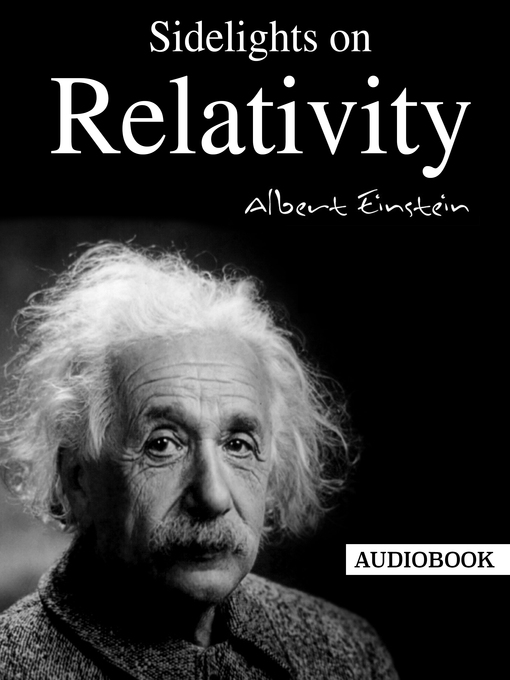 Title details for Sidelights on Relativity by Albert Einstein - Available